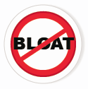 No bloat